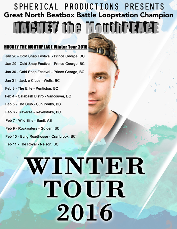 Hachey the MouthPEACE Winter Tour 2016