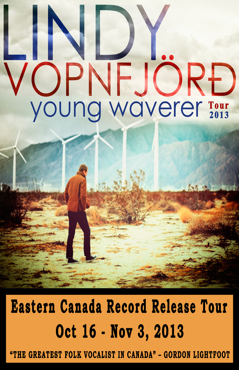 Lindy Vopnfjord “Young Waverer” Tour 2013